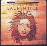 Lauryn Hill - The Miseducation of Lauryn Hill lyrics