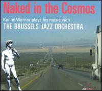 Kenny Werner - Naked in the Cosmos lyrics
