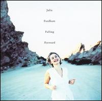 Julia Fordham - Falling Forward lyrics