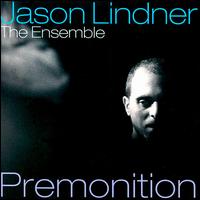Jason Lindner - Premonition lyrics