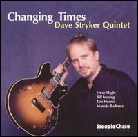 Dave Stryker - Changing Times lyrics
