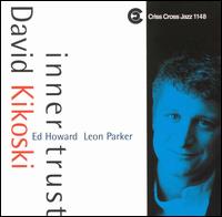 Dave Kikoski - Inner Trust lyrics