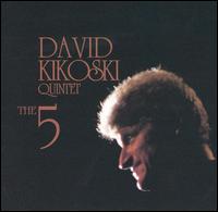 Dave Kikoski - The Five lyrics
