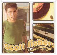 Scott Fisher - Scott Fisher lyrics