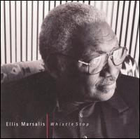 Ellis Marsalis - Whistle Stop lyrics