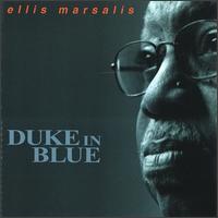 Ellis Marsalis - Duke in Blue lyrics