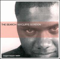 Wycliffe Gordon - The Search lyrics