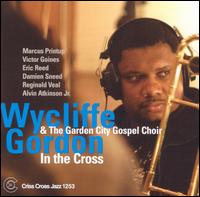 Wycliffe Gordon - In the Cross lyrics