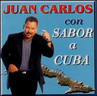 Juan Carlos - Con Sabor a Cuba lyrics