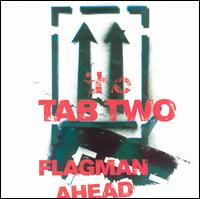 Tab Two - Flagman Ahead lyrics