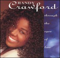 Randy Crawford - Through the Eyes of Love lyrics