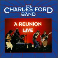 Charles Ford - Reunion Live lyrics