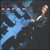 Alain Caron - Le Band lyrics