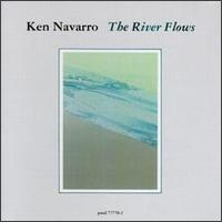 Ken Navarro - River Flows lyrics