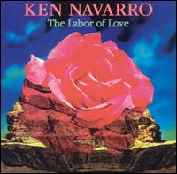 Ken Navarro - The Labor of Love lyrics