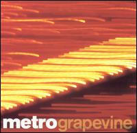 Metro - Grapevine lyrics