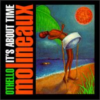 Othello Molineaux - It's About Time lyrics