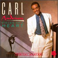 Carl Anderson - Pieces of a Heart lyrics