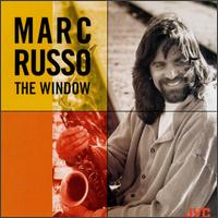 Marc Russo - The Window lyrics
