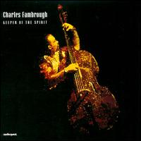 Charles Fambrough - Keeper of the Spirit lyrics