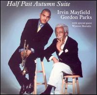 Irvin Mayfield - Half Past Autumn Suite lyrics