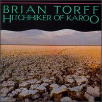 Brian Torff - Hitchhiker of Karoo lyrics