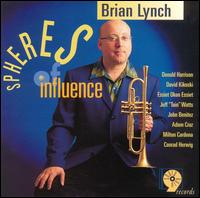 Brian Lynch - Spheres of Infulence lyrics