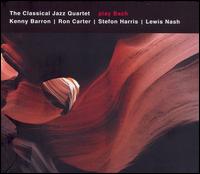 Classical Jazz Quartet - The Classical Jazz Quartet Plays Bach [Kind of Blue] lyrics