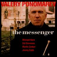 Valery Ponomarev - The Messenger lyrics