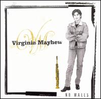 Virginia Mayhew - No Walls lyrics