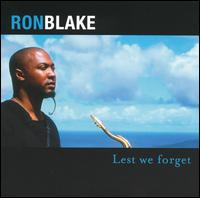 Ron Blake - Lest We Forget lyrics