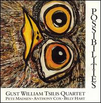Gust William Tsilis - Possibilties lyrics