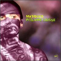 Philippe Saisse - Masques lyrics