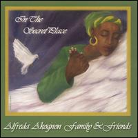 Alfreda Akognon - In the Secret Place lyrics