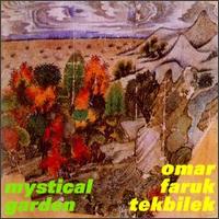 Omar Faruk Tekbilek - Mystical Garden lyrics