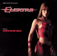 Christophe Beck - Elektra [2005 Original Score] lyrics