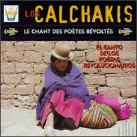 Los Calchakis - Song of the Rebellious Poets lyrics