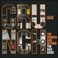 Rah Band - The Crunch & Beyond lyrics