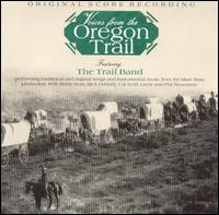 The Trail Band - Voices from the Oregon Trail lyrics