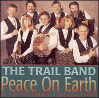 The Trail Band - Peace on Earth lyrics