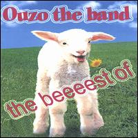 Ouzo the Band - The Beeeest Of lyrics