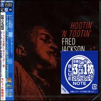Fred Jackson [Sax] - Hootin' 'n Tootin' lyrics