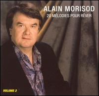 Alain Morisod - 20 Melodies Pour Rever, Vol. 2 lyrics