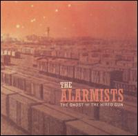 The Alarmists - The Ghost And The Hired Gun lyrics