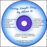 Alan L. - Every Single Day lyrics