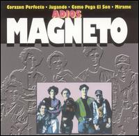 Magneto - Adios lyrics