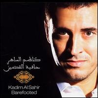 Kadim Al Sahir - Barefooted lyrics