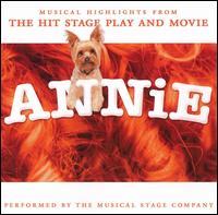 Musical Stage Company - Annie: Musical Highlights from the Hit Movie and Stage Play lyrics