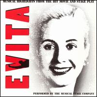 Musical Stage Company - Evita: Musical Highlights from the Hit Movie and Stage Play lyrics