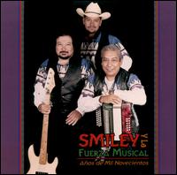 Smiley Y la Fuerza Musical - Anos de Mil Novecientos lyrics